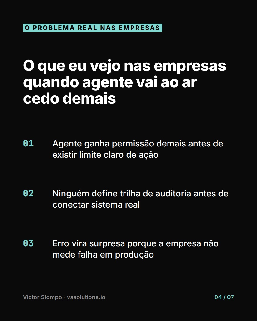 The risk is not the agent making a mistake. It’s making a mistake without control. (slide 4)