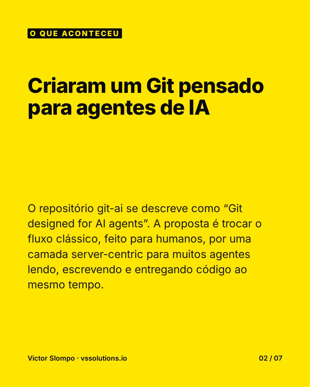 Sem contexto e rastreio, agente de código vira gargalo (slide 2)