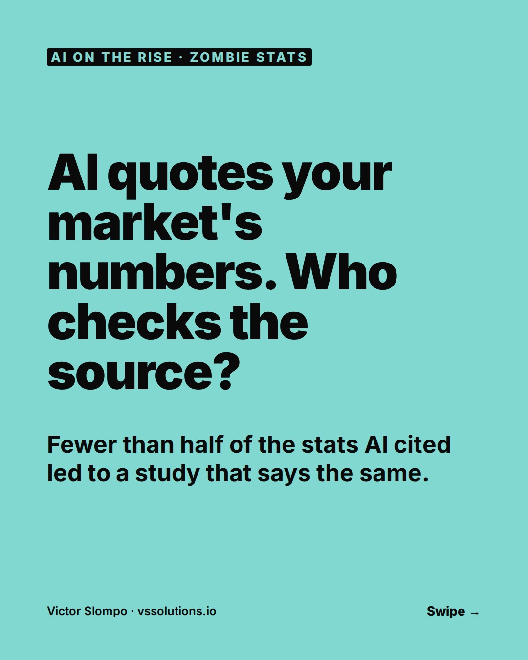 AI quotes your market's numbers. Who checks the source? (slide 1)